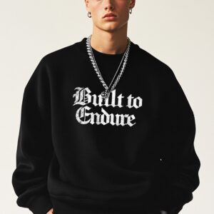 Mens Built To Endure Printed Sweatshirt (Custom Packs)